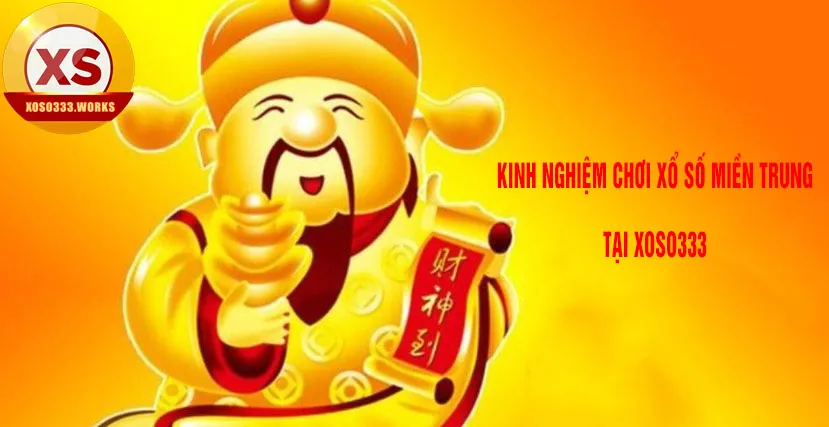 Cách chơi xổ số miền trung tại xoso333 dễ thắng