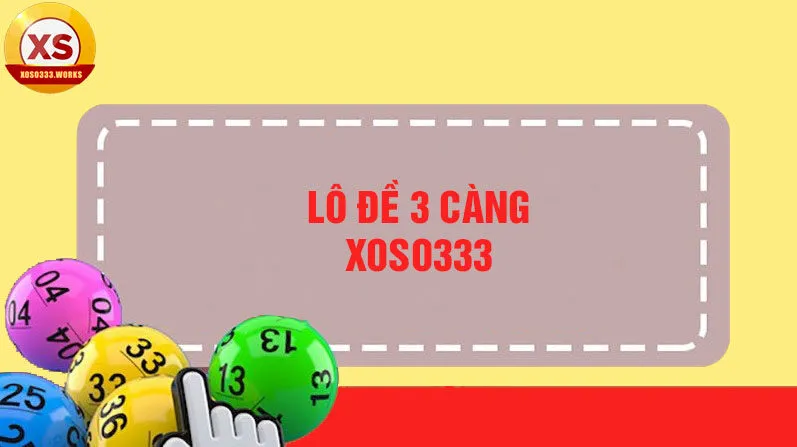 cách chơi 3 càng xoso333